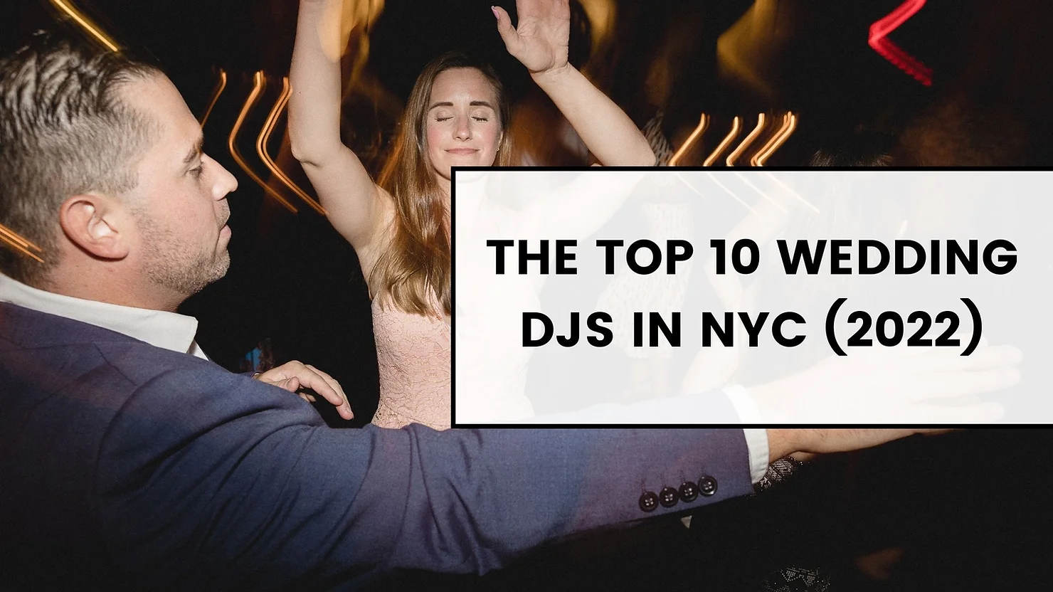 top 10 wedding djs in nyc